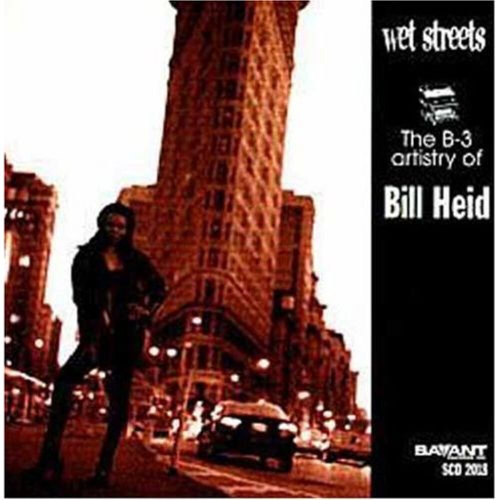 Bill Heid - Wet Streets  CD